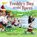 FREDDY’S DAY AT THE RACES