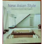 【探索書店582】原文書 室內設計 NEW ASIAN STYLE CONTEMPORARY TROPICAL 2108