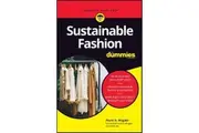 Sustainable Fashion For Dummies