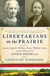 在飛比找誠品線上優惠-Libertarians on the Prairie: L