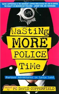 在飛比找三民網路書店優惠-Wasting More Police Time：Furth