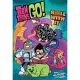 Teen Titans Go! Roll with It Book 1