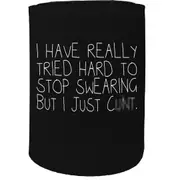 Alcohol Stubby Holder - Tried To Stop Swearing Bu I - Funny Novelty Birthday Gift Joke Beer Can Bottle