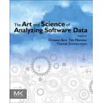 THE ART AND SCIENCE OF ANALYZING SOFTWARE DATA: ANALYSIS PATTERNS