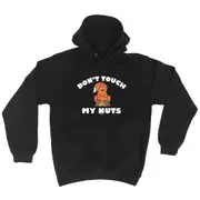 Dont Touch My Nuts Squirrel - Funny Novelty Hoodies Hoodie