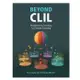Beyond CLIL: Pluriliteracies Teaching for Deeper Learning eslite誠品