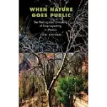 WHEN NATURE GOES PUBLIC: THE MAKING AND UNMAKING OF BIOPROSPECTING IN MEXICO