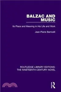 在飛比找三民網路書店優惠-Balzac and Music：Its Place and