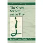 THE GREEN SERPENT AND THE TREE: KABBALA AND KUNDALINI YOGA