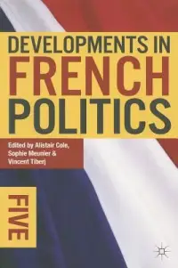 在飛比找博客來優惠-Developments in French Politic