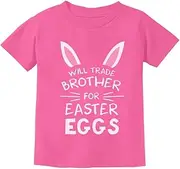 [Tstars] Trade Brother for Easter Eggs Siblings Toddler Kids T-Shirt 3T Pink