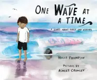 在飛比找博客來優惠-One Wave at a Time: A Story ab
