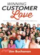 Winning Customer Love ― The Focus of a Business Makes All the Difference