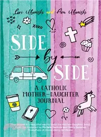 在飛比找三民網路書店優惠-Side by Side ― A Catholic Moth