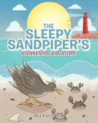 在飛比找博客來優惠-The Sleepy Sandpiper’’s Awaken