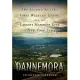 Dannemora: Two Escaped Killers, Three Weeks of Terror, and the Largest Manhunt Ever in New York State