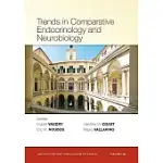 TRENDS IN COMPARATIVE ENDOCRINOLOGY AND NEUROBIOLOGY