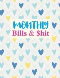 在飛比找博客來優惠-Monthly Bills & $hit: Simple D