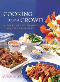在飛比找三民網路書店優惠-Cooking for a Crowd: Menus, Re