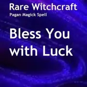 Luck Blessing - Rare Witchcraft - Pagan Magick Spells - Single Casting!