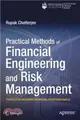 Modern Methods of Financial Engineering and Risk Management