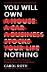 You Will Own Nothing: Your War with a New Financial World Order and How to...