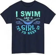 [Generic] I Know I Swim Like A Girl Try to Keep Up Swimming Unisex Shirt for Men Women Gift