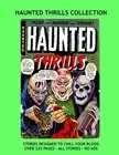 HAUNTED THRILLS COLLECTION: TALES TO THRILL AND CHILL --- By Ajax Farrell *NEW*