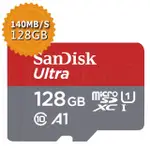 【SANDISK 晟碟】ULTRA 128GB MICROSDXC A1 記憶卡140MB/S(平行輸入)