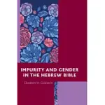 IMPURITY AND GENDER IN THE HEBREW BIBLE