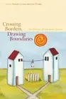 Barbara Couture Crossing Borders, Drawing Boundaries (Paperback)
