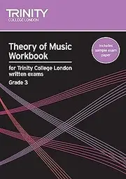 Trinity College London Theory of Music Workbook Grade 3 Music Book: Theory Teaching Material
