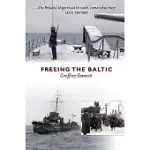 FREEING THE BALTIC