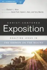 Exalting Jesus in the Sermon on the Mount by Danny Akin (English) Paperback Book