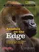 Animals on the Edge ─ Science Races to Save Species Threatened With Extinction