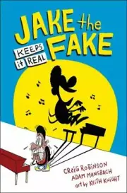 Jake the Fake Keeps It Real by Craig Robinson & Adam Mansbach HC - BRAND NEW!