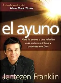 在飛比找三民網路書店優惠-El ayuno / Fasting—Abra la pue