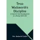 Tessa Wadsworth’s Discipline: A Story of the Development of a Young Girl’s Life