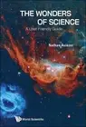 Wonders Of Science, The: A User Friendly Guide by Nathan Aviezer Hardcover Book