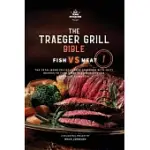 THE WOOD PELLET SMOKER AND GRILL COOKBOOK: FISH AND MEAT SECRETS VOL. 1