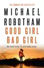 BOOK NEW Good Girl, Bad Girl - Cyrus Haven - Book 1 by Robotham, Michael (2016)