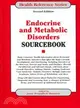 Endocrine and Metabolic Disorders Sourcebook