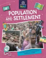 Map Your Planet Population and Settlement by Rachel Minay 9781445173764 Paperba