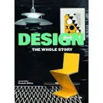 DESIGN: THE WHOLE STORY