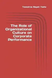 在飛比找博客來優惠-The Role of Organizational Cul