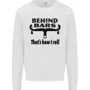 Behind Bars Thats How I Roll Cycling Kids Sweatshirt Jumper