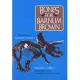 Bones for Barnum Brown Adventures of a Dinosaur Hunter
