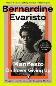 Manifesto: A radically honest and inspirational memoir from the Booker Prize win