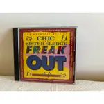 FREAK OUT .THE GREATEST HITS OF CHIC AND SISTER SLEDGE二手CD專輯