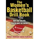 THE WOMEN’S BASKETBALL DRILL BOOK